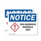 Signmission Non-Hazardous Materials Only OSHA Notice Sign, Plastic, 10in W x 7in L, 2PK OS-2PACK-NS-P-710-L-15071 - alternate 1